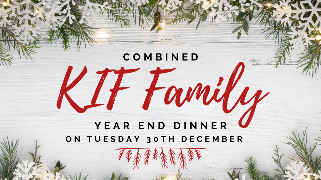 KIF Family Year End Dinner